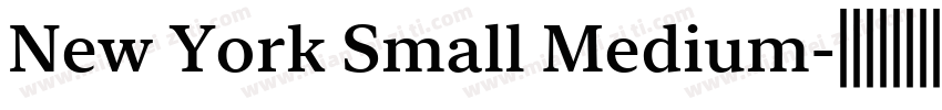 New York Small Medium字体转换
